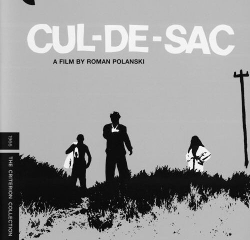 «Cul-De-Sac». A film by Roman Polanski. 1966. The Criterion Collection. Blu-Ray. («Тупик». Режиссер Роман Поланский.)